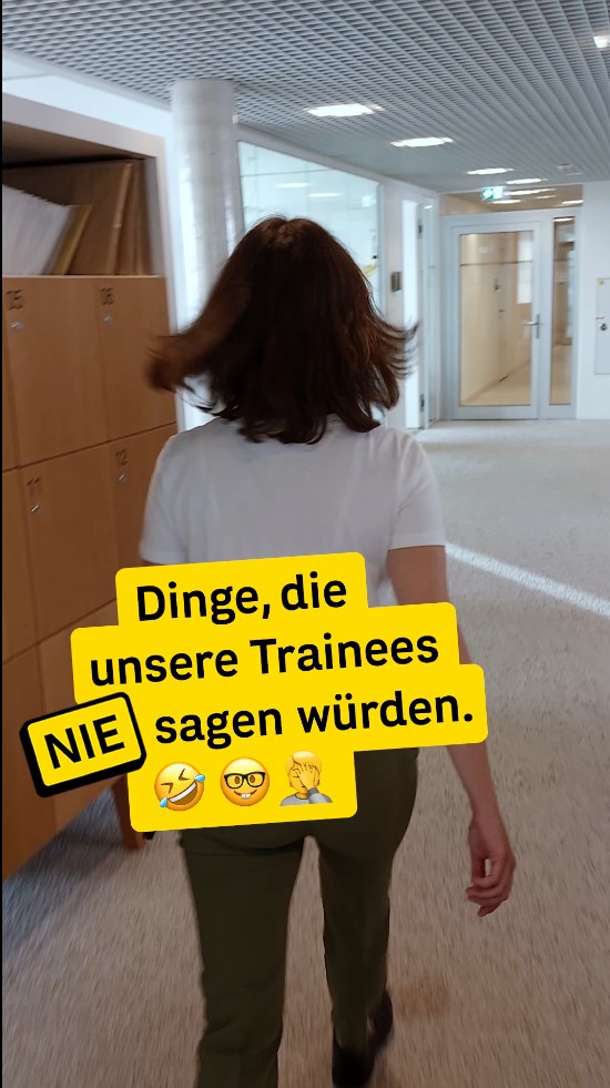 Dinge, die unsere Trainees NIE sagen würden
